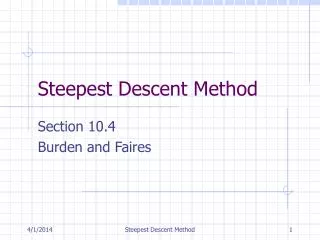 Steepest Descent Method