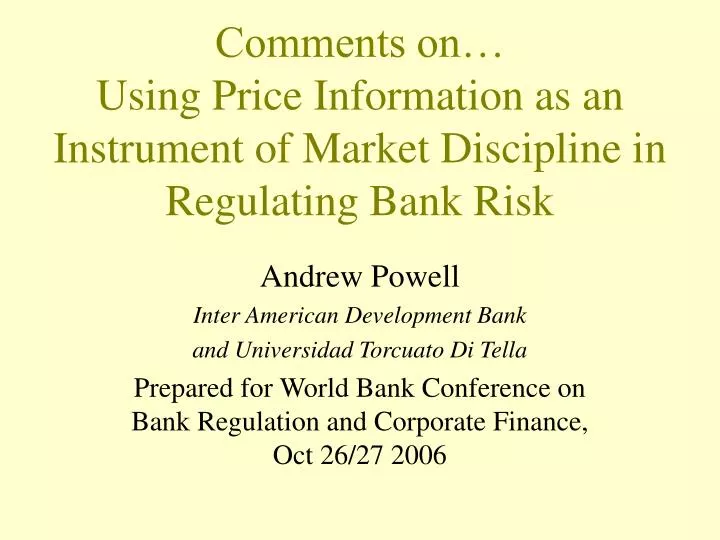 comments on using price information as an instrument of market discipline in regulating bank risk