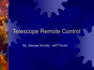 Telescope Remote Control