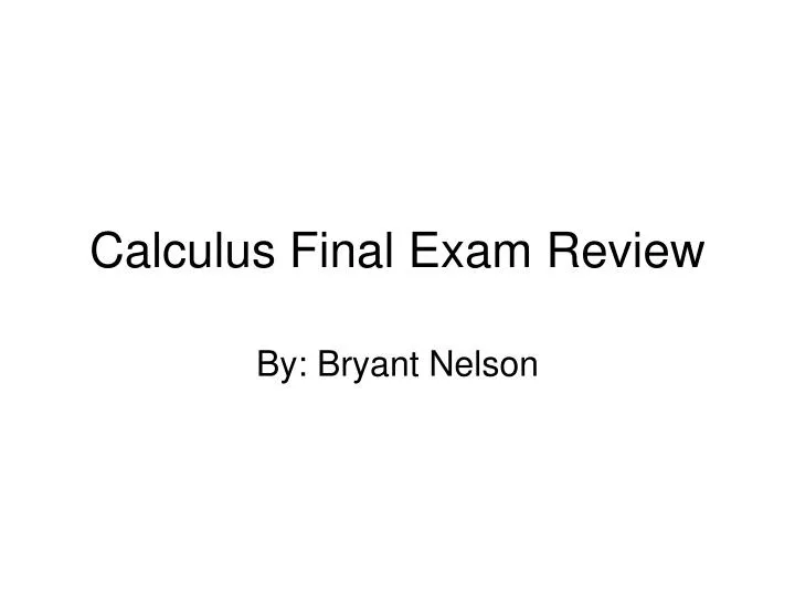 calculus final exam review