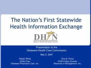 The Nation’s First Statewide Health Information Exchange