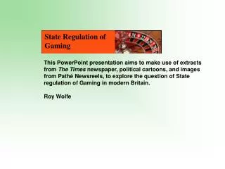 State Regulation of Gaming