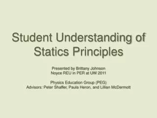 Student Understanding of Statics Principles