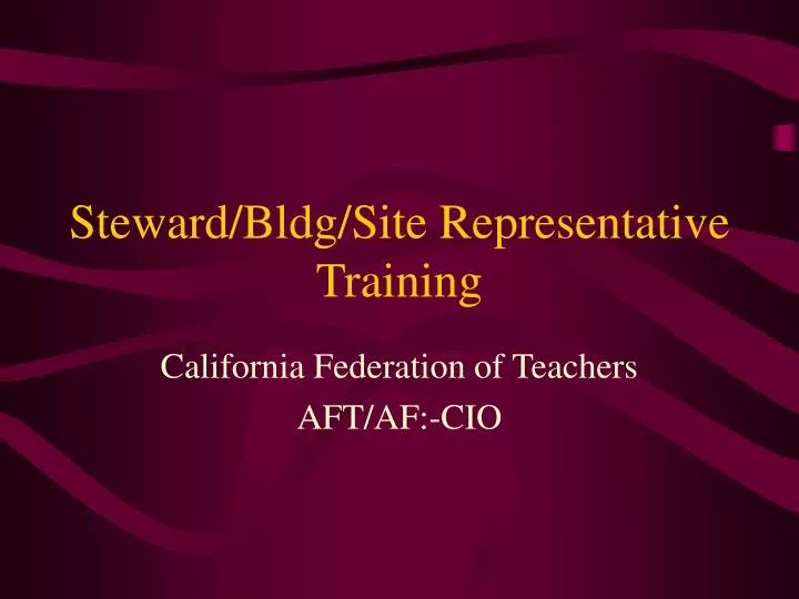 steward bldg site representative training