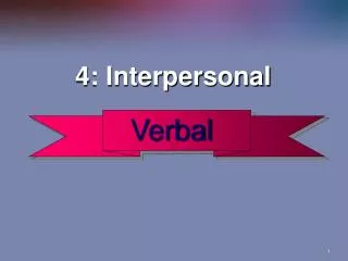 4: Interpersonal
