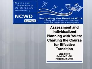 Assessment and Individualized Planning with Youth: Charting the Course for Effective Transition