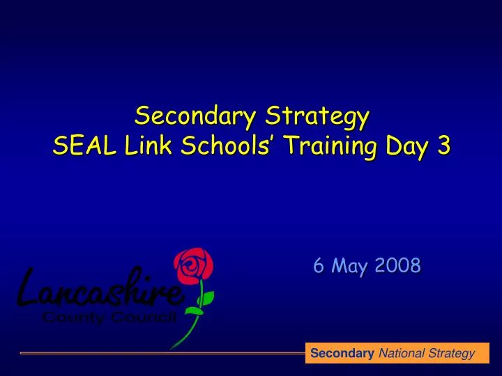 secondary strategy seal link schools training day 3