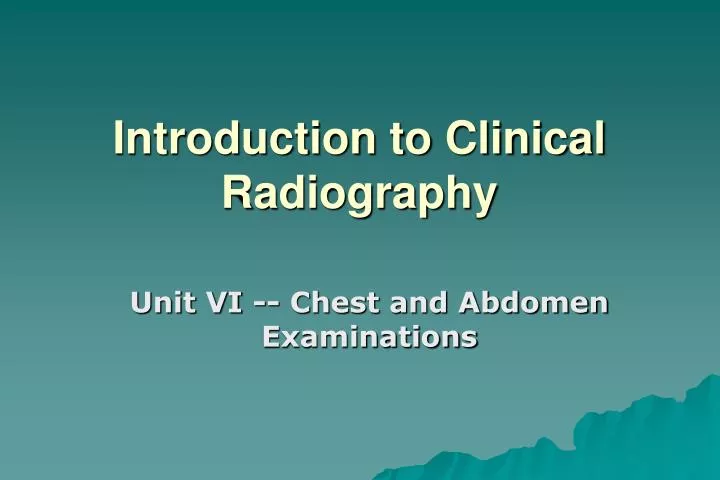 introduction to clinical radiography