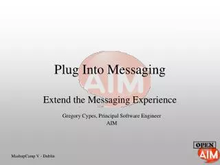 Plug Into Messaging