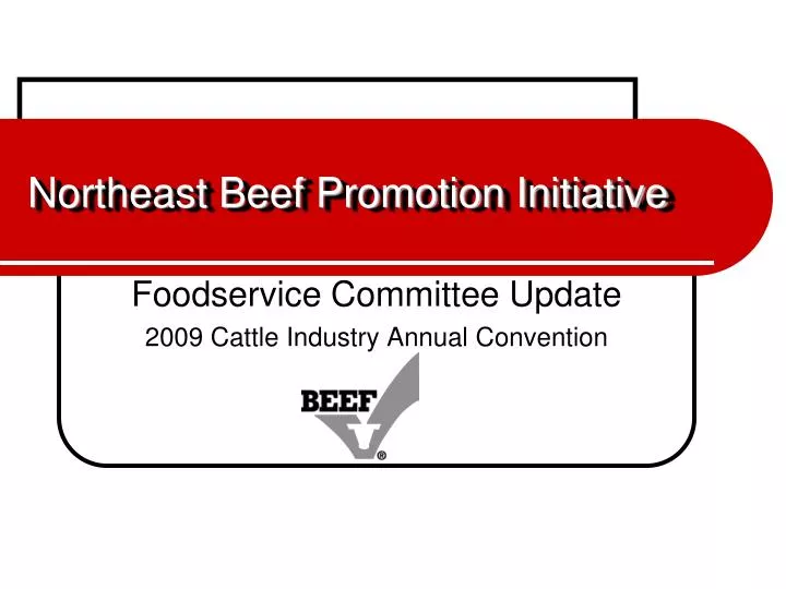 northeast beef promotion initiative