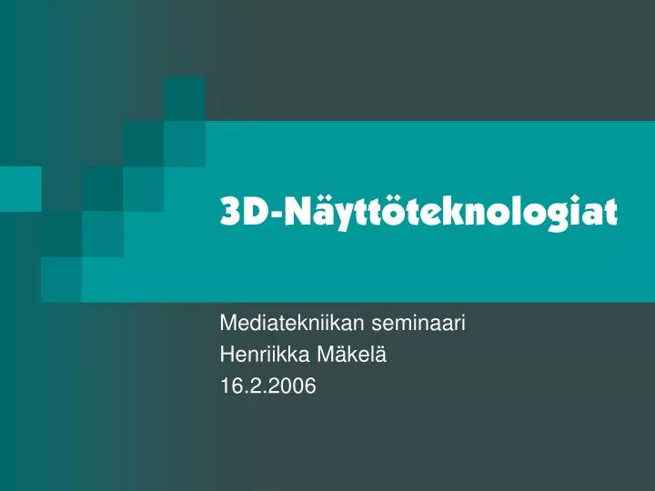 3d n ytt teknologiat