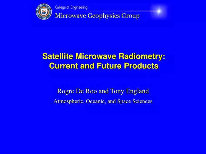 satellite microwave radiometry current and future products
