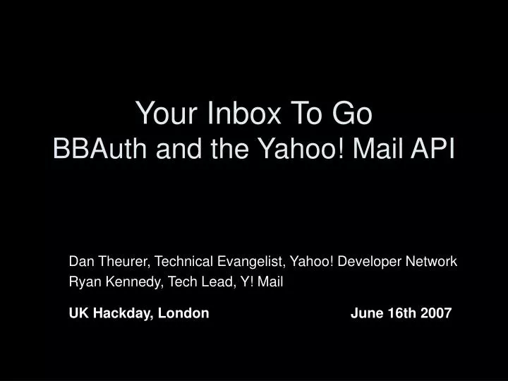 your inbox to go bbauth and the yahoo mail api
