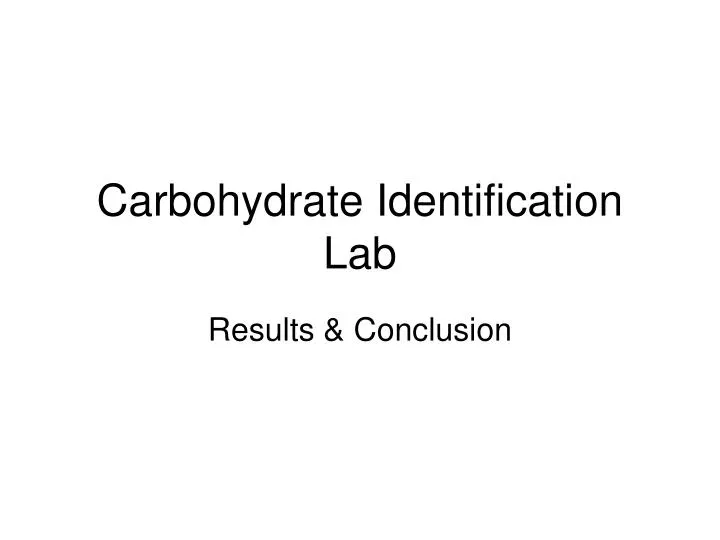 carbohydrate identification lab