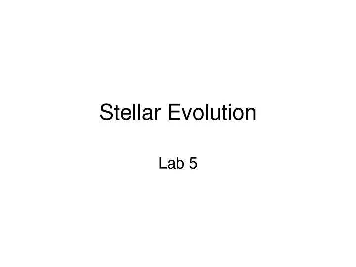 stellar evolution