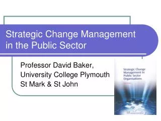 Strategic Change Management in the Public Sector