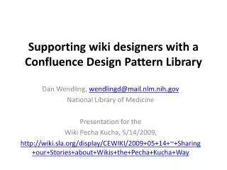 Supporting wiki designers with a Confluence Design Pattern Library