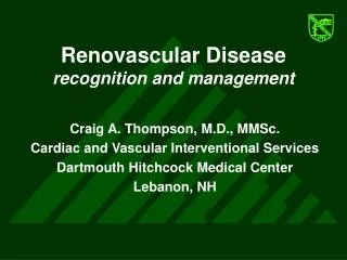 Renovascular Disease recognition and management