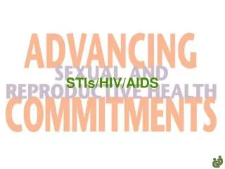 STIs/HIV/AIDS