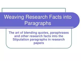 Weaving Research Facts into Paragraphs