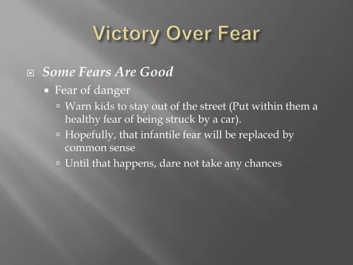 victory over fear