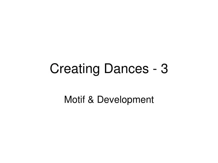 creating dances 3