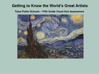 Getting to Know the World’s Great Artists