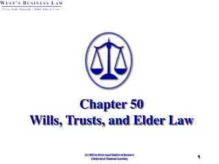Chapter 50 Wills, Trusts, and Elder Law