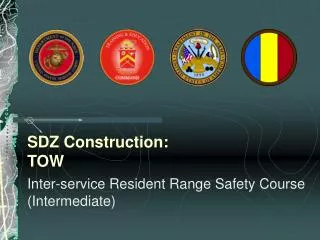 SDZ Construction: TOW