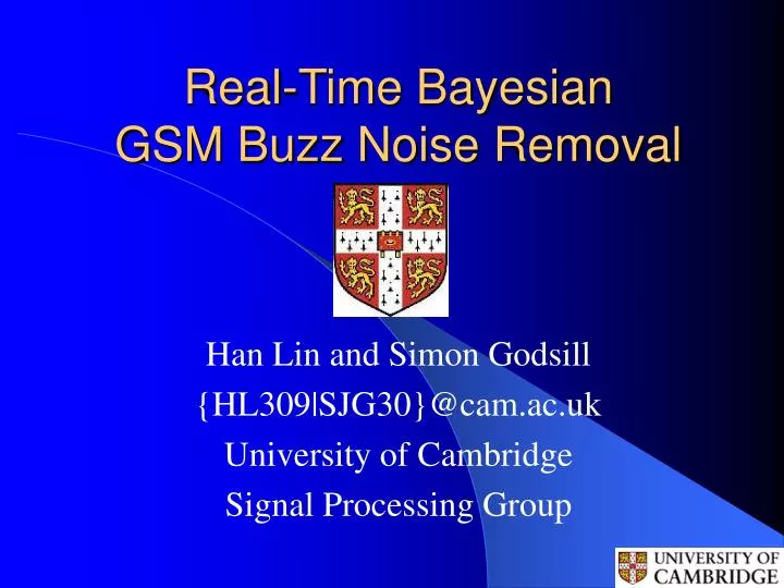 real time bayesian gsm buzz noise removal