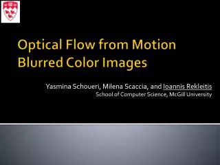 Optical Flow from Motion Blurred Color Images