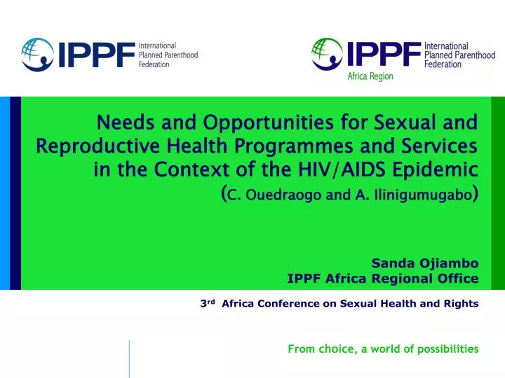sanda ojiambo ippf africa regional office 3 rd africa conference on sexual health and rights