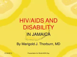 HIV/AIDS AND DISABILITY