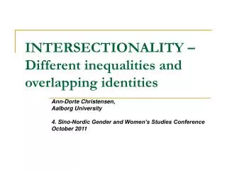 INTERSECTIONALITY – Different inequalities and overlapping identities