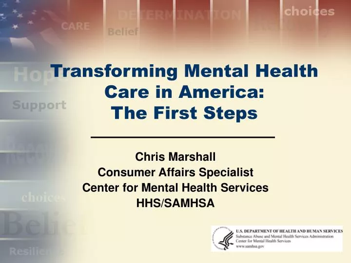 transforming mental health care in america the first steps