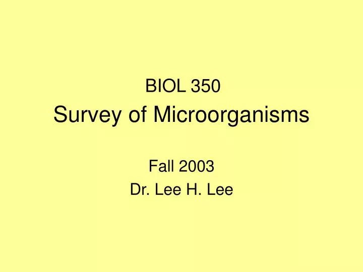 survey of microorganisms