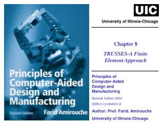 Principles of Computer-Aided Design and Manufacturing Second Edition 2004 ISBN 0-13-064631-8 Author: Prof. Farid. Am
