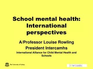 School mental health: International perspectives