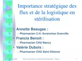 Importance stratégique des flux et de la logistique en stérilisation