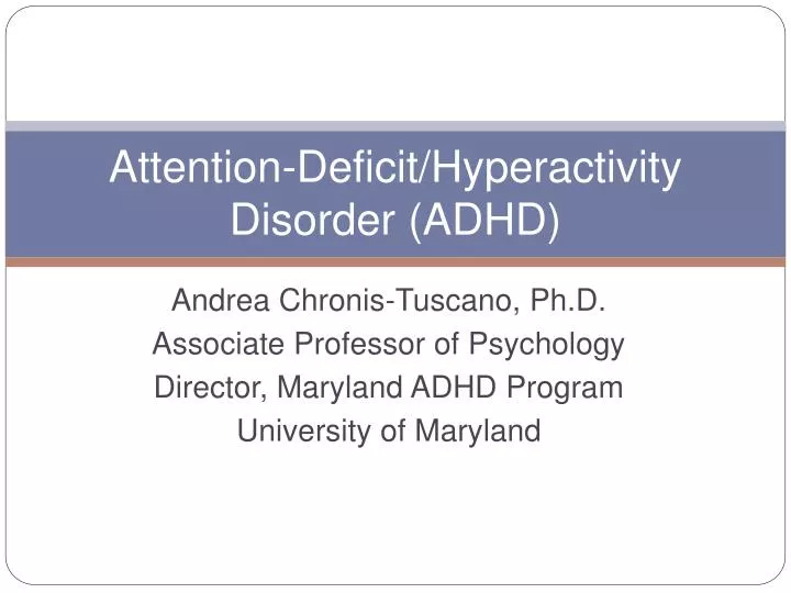 attention deficit hyperactivity disorder adhd