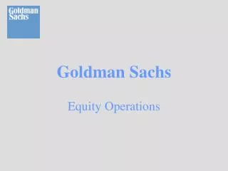 Goldman Sachs