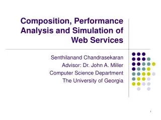 Composition, Performance Analysis and Simulation of Web Services