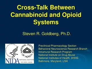 Cross-Talk Between Cannabinoid and Opioid Systems