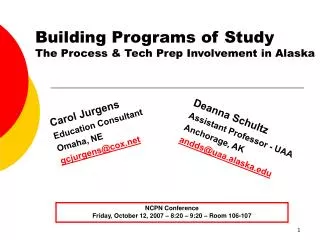 Building Programs of Study The Process &amp; Tech Prep Involvement in Alaska