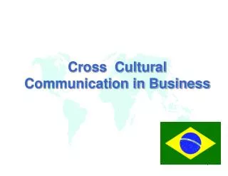 Cross Cultural Communication in Business