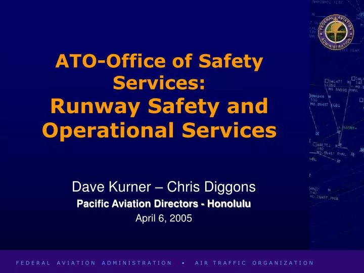 ato office of safety services runway safety and operational services
