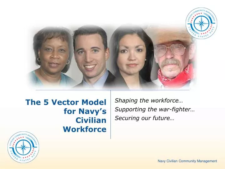 the 5 vector model for navy s civilian workforce