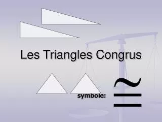 les triangles congrus