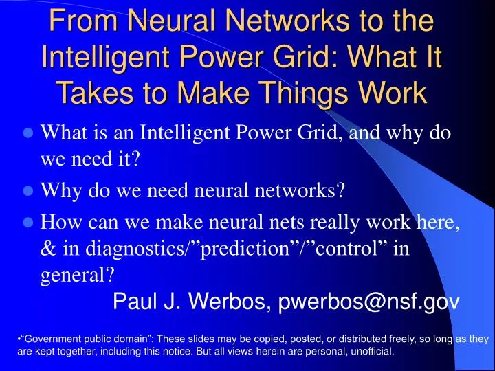 from neural networks to the intelligent power grid what it takes to make things work