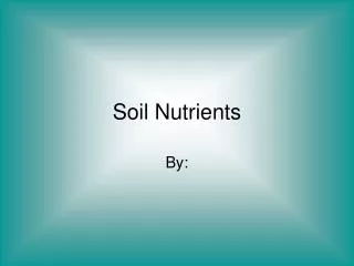 Soil Nutrients